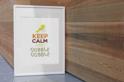 Keep Calm and Gobble Gobble